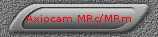 Axiocam MRc/MRm
