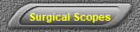 Surgical Scopes