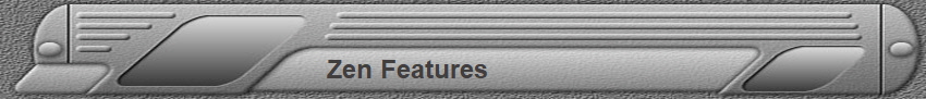 Zen Features